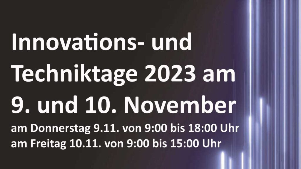 09. - 10.11.2023 / Innovationstage im Haus Knöbber / Kassel (DE)